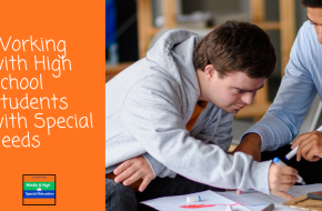 Working with High School Students with Special Needs